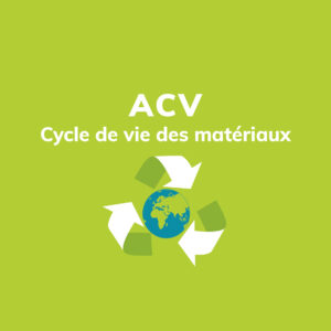 ACV cycle de vie matériaux isolants